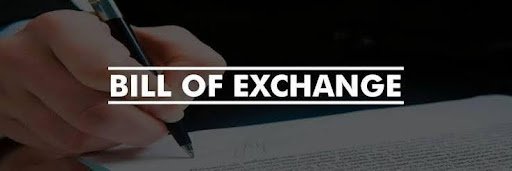 What Is a Bill of Exchange and How Is It Used in Trade Finance Transactions?